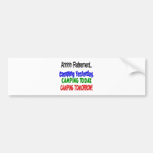 Ahhhh pensionering CAMPING Bumpersticker (Voorkant)