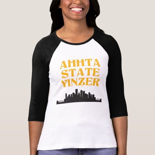 Ahhta State Yinzer Women's Baseball T-shirt (Voorkant)
