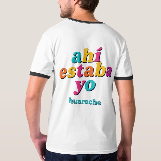 Ahí Estaba Yo – Huarache Hippie Art Tee T-shirt (Achterkant)