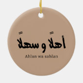 Ahlan wa sahlan Welkom in de Arabische kalligrafie Keramisch Ornament (Achterkant)
