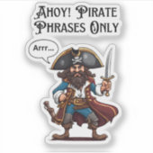 Ahoy! Alleen piratenzinnen Sticker (Voorkant)