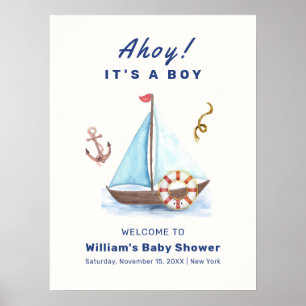 Ahoy Boy Nautische Zeilboot Baby shower Welkom Poster