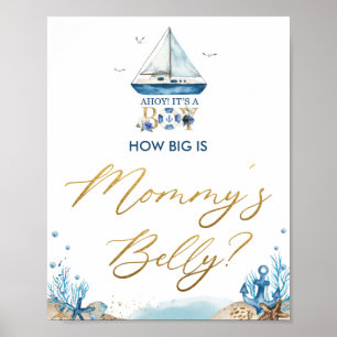 Ahoy Het is een jongen Nautical How Big is Mams Be Poster