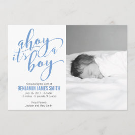 Ahoy Het is een Jongen Nautical Theme Birth Announ Aankondiging