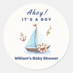 Ahoy Het is een Jongen Nautische Zeilboot Baby sho Ronde Sticker