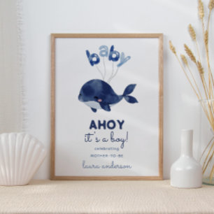 Ahoy, het is een walvisjongen Baby Shower Welkom Poster