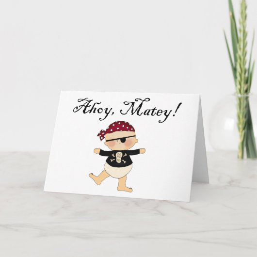 Ahoy Matey Baby Pirate Card Kaart (Voorkant)