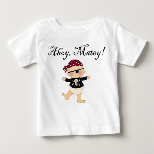 Ahoy Matey Baby Pirate Tee Shirt (Voorkant)