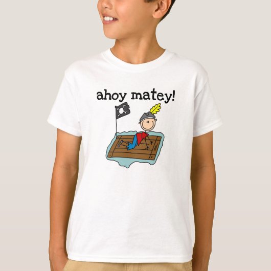 Ahoy Matey Pirate T-shirt (Voorkant)