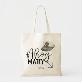 Ahoy Matey. Tote Bag