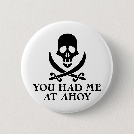 Ahoy Pirate Ronde Button 5,7 Cm (Voorkant)