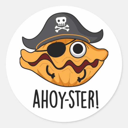 Ahoy-ster Funny Pirate Oyster Pun Ronde Sticker (Voorkant)
