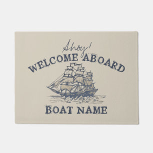 Ahoy. Welkom aan boord Aangepaste  Nautical Deurmat
