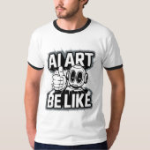 AI Art Be Like Thumbs Up T-shirt wit (Voorkant)