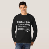 AI-Art is niet op dezelfde manier als... T-shirt (Voorkant volledig)