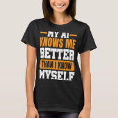 AI Artificial Intelligence Algoritme Machine Learn T-shirt (Voorkant)