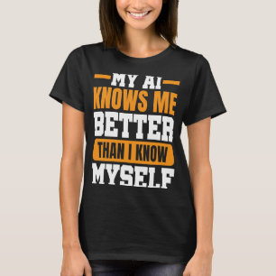 AI Artificial Intelligence Algoritme Machine Learn T-shirt