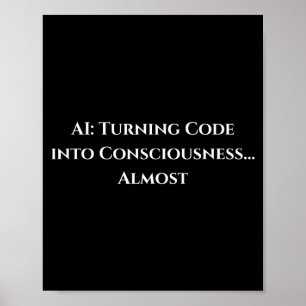 Ai Code Bewustzijn Grappig Tech Geek Nerdy Cadeau Poster