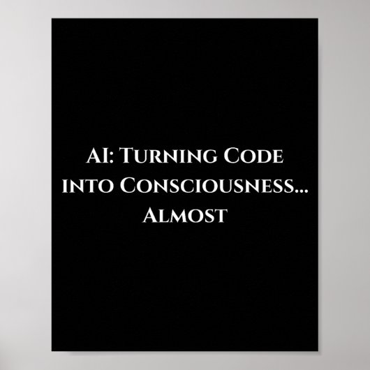 Ai Code Bewustzijn Grappig Tech Geek Nerdy Cadeau Poster (Voorkant)