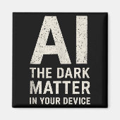 Ai Dark Ogy _ Science &amp; Tech Gift Slogan Tank  Magneet (Voorkant)