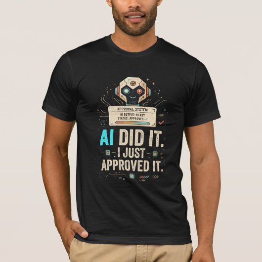 AI deed het T-shirt – Grappig AI-tech shirt (Voorkant)