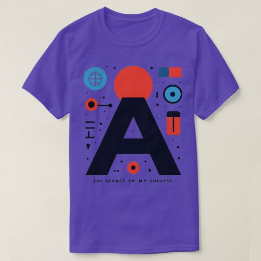 AI, het geheim van mijn succes T-shirt (Design voorkant)