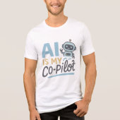 AI is mijn co-piloot - Schattige Robot Tech Design Tri-Blend Shirt (Voorkant)