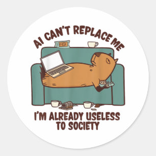 AI kan me niet vervangen al nutteloze capibara gra Ronde Sticker