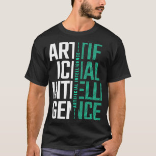 AI Kunstmatige intelligentie Futuristic Nerd Gift T-shirt