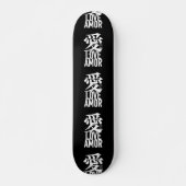 Ai. Love. Amor. Persoonlijk Skateboard (Voorkant)