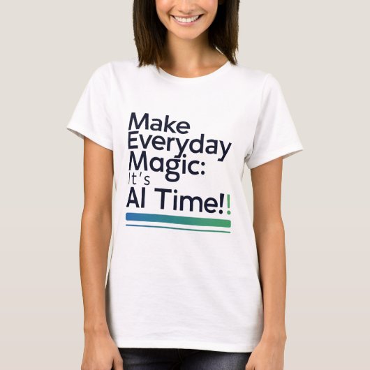 AI Magie Dagelijkse T-shirt – Verander het gewone  (Voorkant)