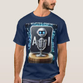 'AI: My Personal Assistant' T-shirt! T-shirt (Voorkant)