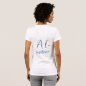 AI-positieve tekstillustratie T-shirt (Achterkant volledig)