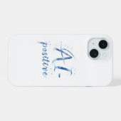 AI-positieve tekstkunst iPhone 15 Case (Achterkant horizontaal)