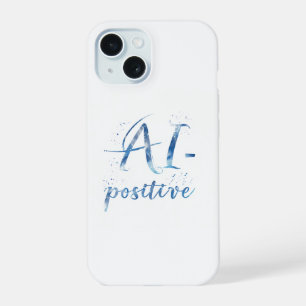 AI-positieve tekstkunst iPhone 15 Case