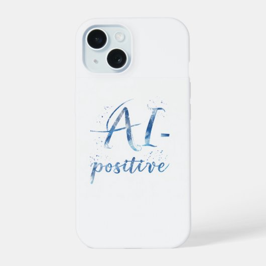 AI-positieve tekstkunst iPhone 15 Case (Achterkant)