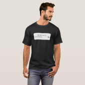 AI-promptvak Vertel me dat het beter wordt T-shirt (Voorkant volledig)