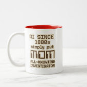 AI Since 1800s – MOM All-Knowing Investigator  Tweekleurige Koffiemok (Links)