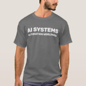 AI Systems™ T-shirt (Voorkant)