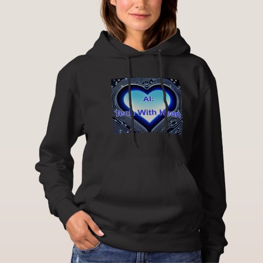 AI: Tech with Heart Women's Black Hoodie (Voorkant)