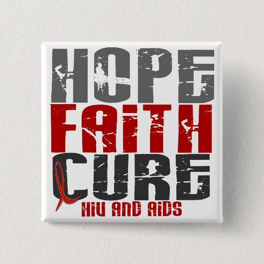 AIDS/HIV HOPE FAITH CURE VIERKANTE BUTTON 5,1 CM (Voorkant)