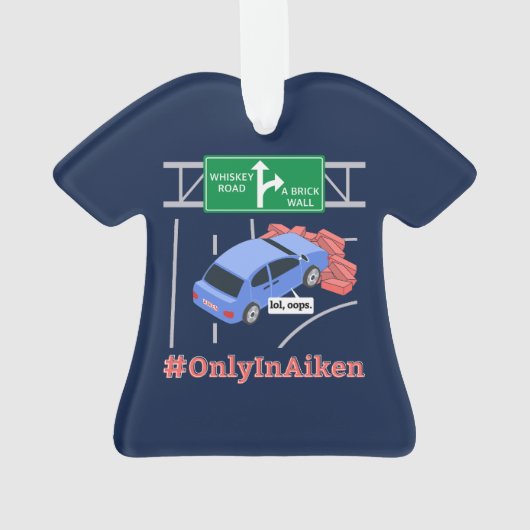 Aiken, SC, Brick Wall Meme Ornament (achterkant)