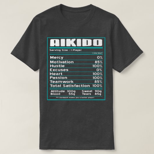 Aikido Cool Funny Nutritional Facts Cadeau Gift T-shirt (Design voorkant)