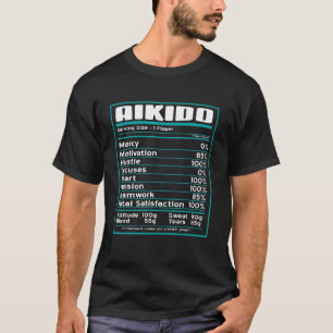 Aikido Cool Nutritional Facts Cadeau T-shirt