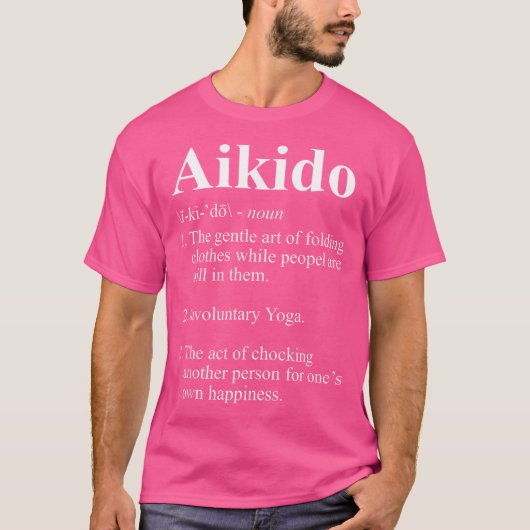 Aikido-definitie T-shirt (Voorkant)