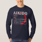 Aikido Definition Martial Arts T-shirt (Voorkant)