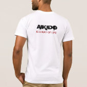 Aikido is een manier van leven T-Shirt (Achterkant)