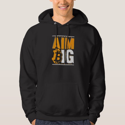 Aim Big Blockchain Crypto Currency Bitcoin Hoodie (Voorkant)