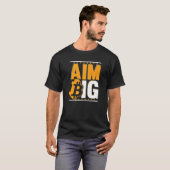 Aim Big Blockchain Crypto Currency Bitcoin   T-shirt (Voorkant volledig)