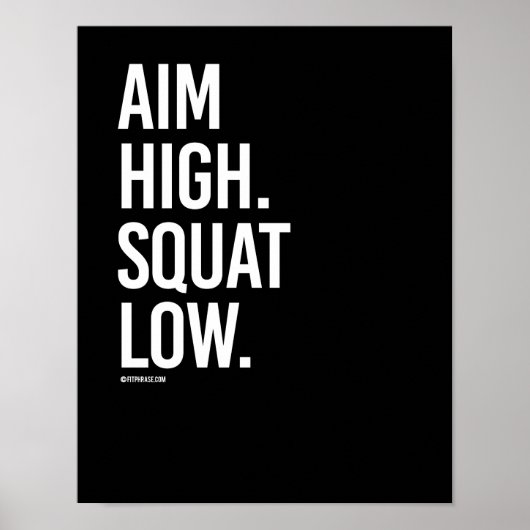 Aim High Squat Low - Guy Fitness -.png Poster (Voorkant)
